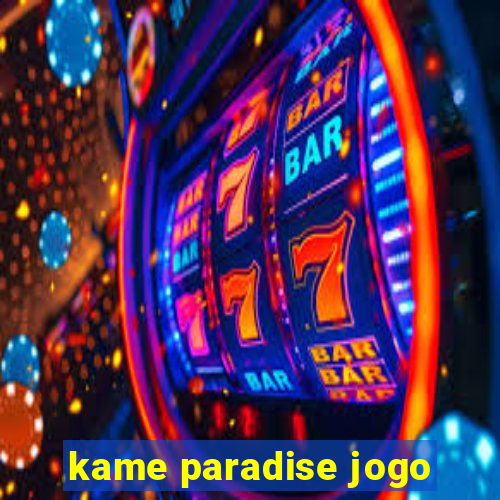 kame paradise jogo